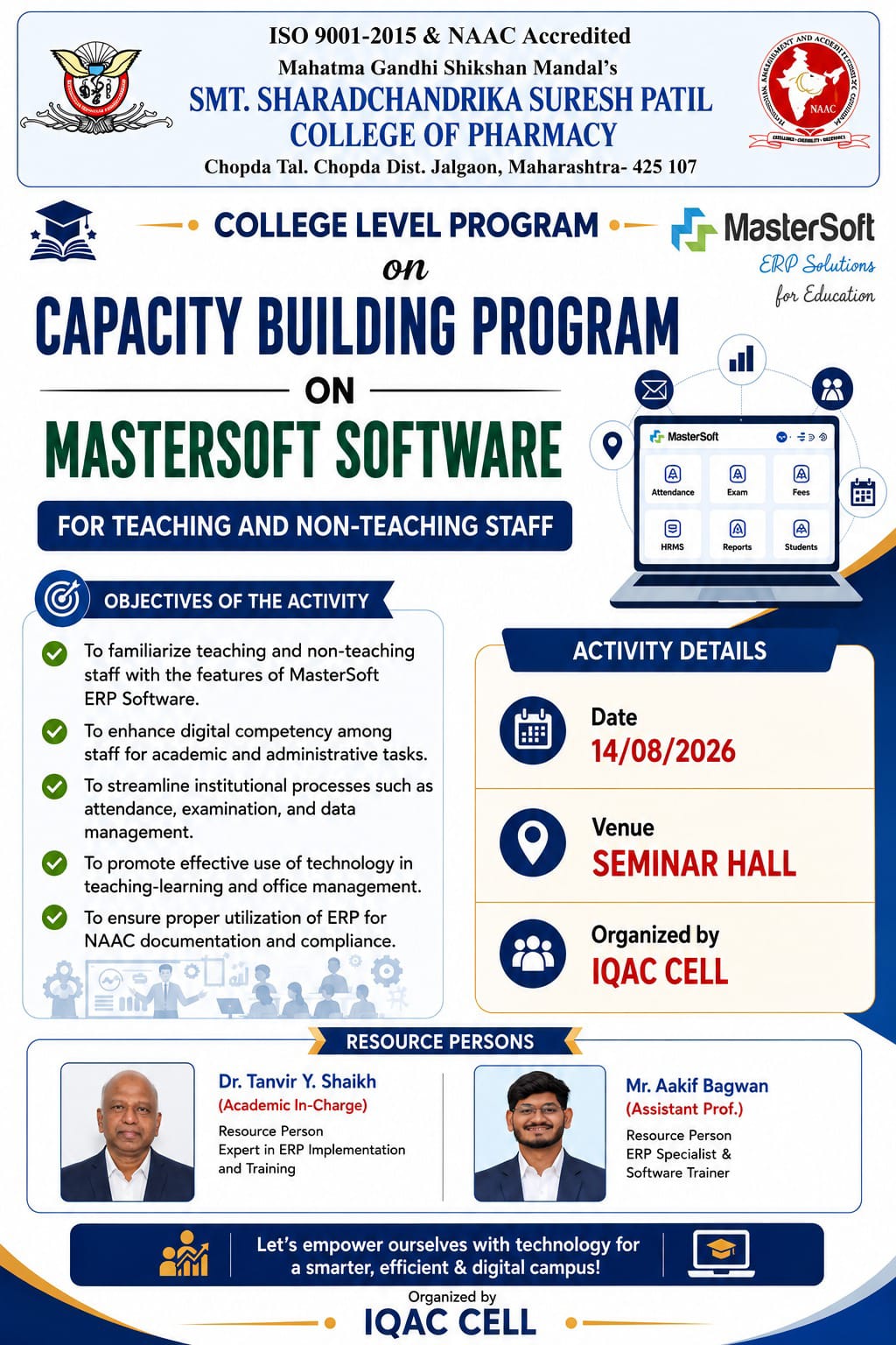 Mahatma Gandhi Shikshan Mandal's Smt. Sharadchandrika Suresh Patil College of Pharmacy, Chopda, organized a Capacity Building Program on MasterSoft Software for teaching and non-teaching staff, succes